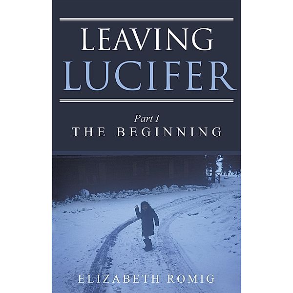 Leaving Lucifer, Elizabeth Romig