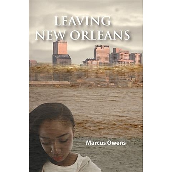 Leaving New Orleans, Marcus Owens