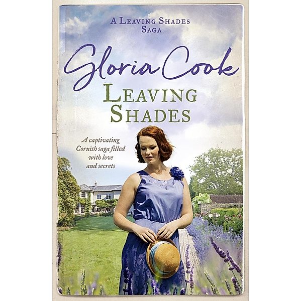 Leaving Shades / The Leaving Shades Sagas Bd.1, Gloria Cook