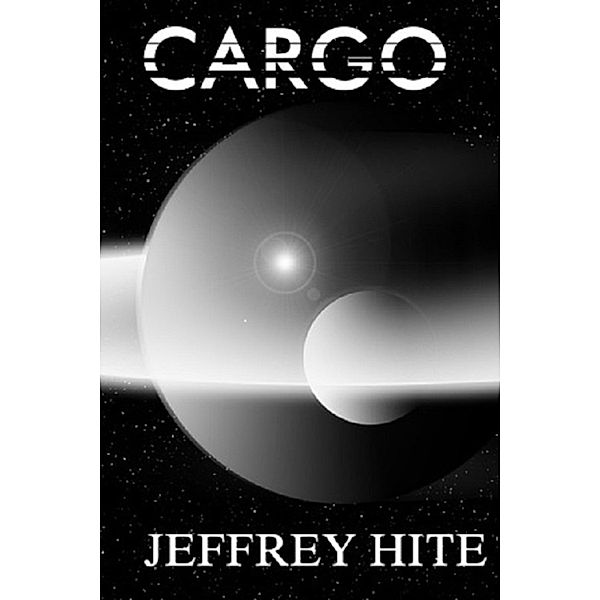 Leaving the Cradle: Cargo, Jeffrey Hite