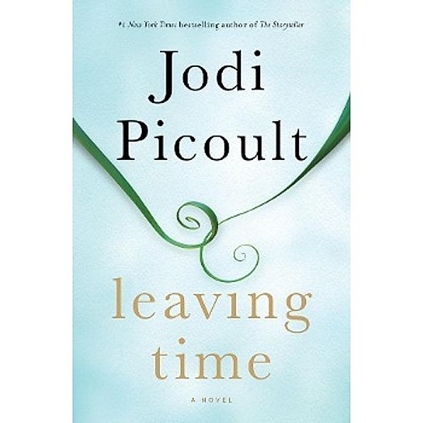 Leaving Time, Jodi Picoult