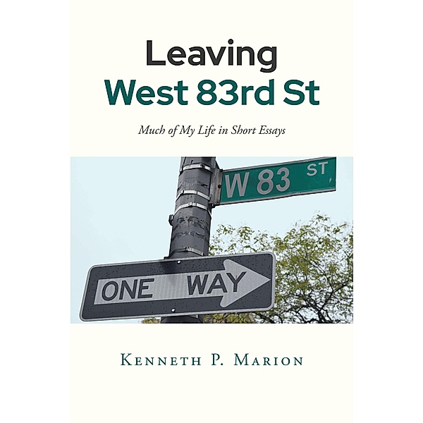 Leaving West 83rd Street, Kenneth P. Marion