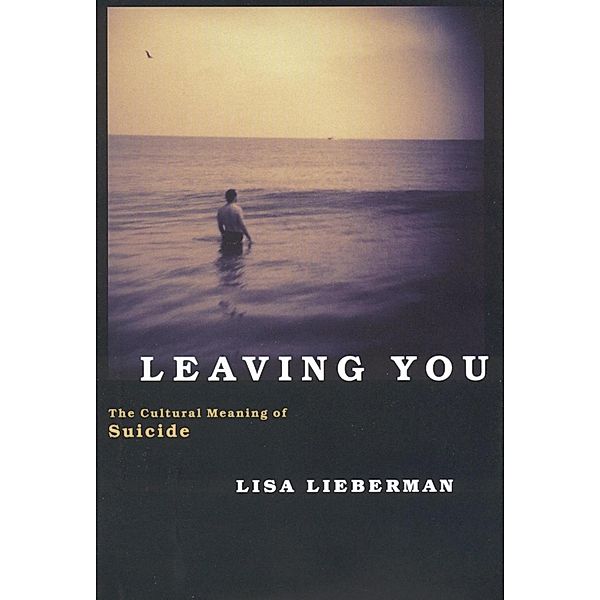 Leaving You, Lisa Lieberman