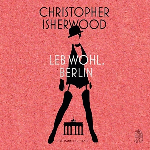 Leb wohl, Berlin, Christopher Isherwood