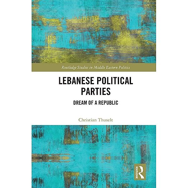 Lebanese Political Parties, Christian Thuselt