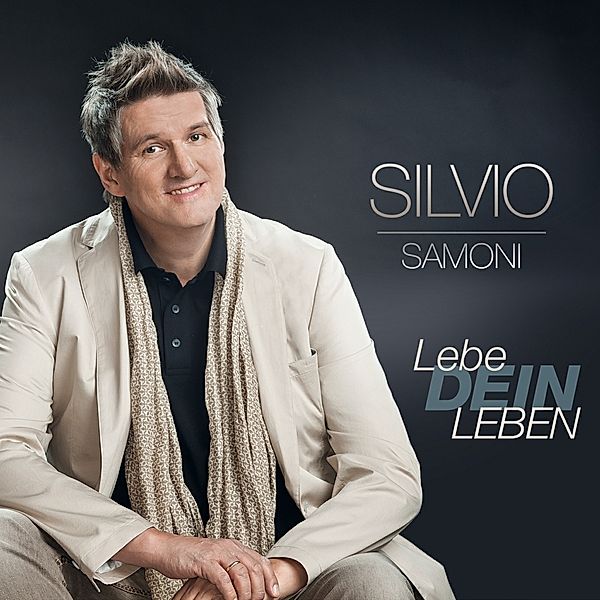 Lebe Dein Leben, Silvio Samoni