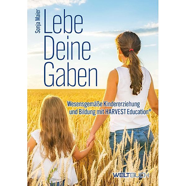 Lebe Deine Gaben, Sonja Maier