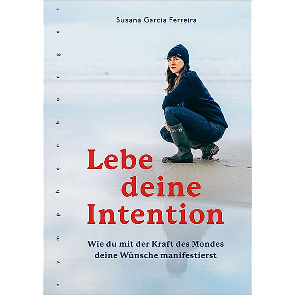 Lebe deine Intention, Susana Garcia Ferreira