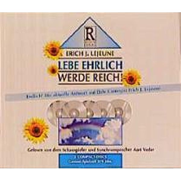 Lebe ehrlich, werde reich, 5 Audio-CDs, Erich J. Lejeune