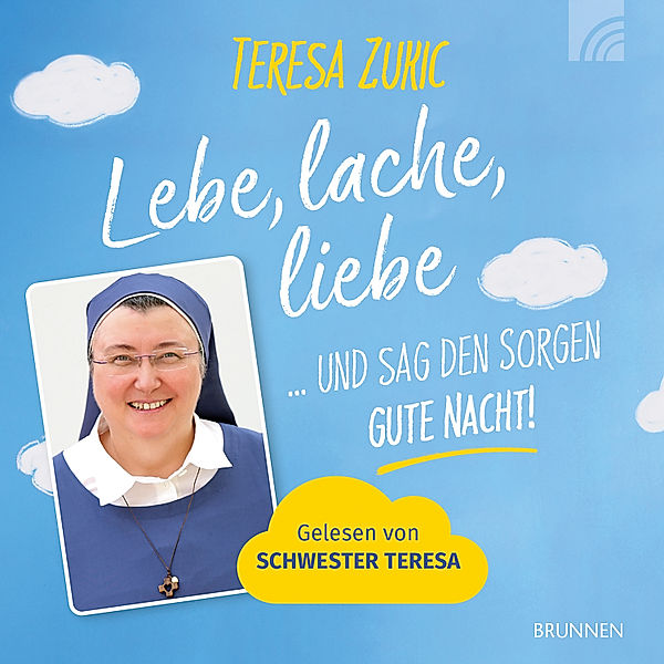 Lebe, lache, liebe, Schwester Teresa Zukic