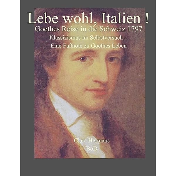 Lebe wohl, Italien!, Clara Hermans