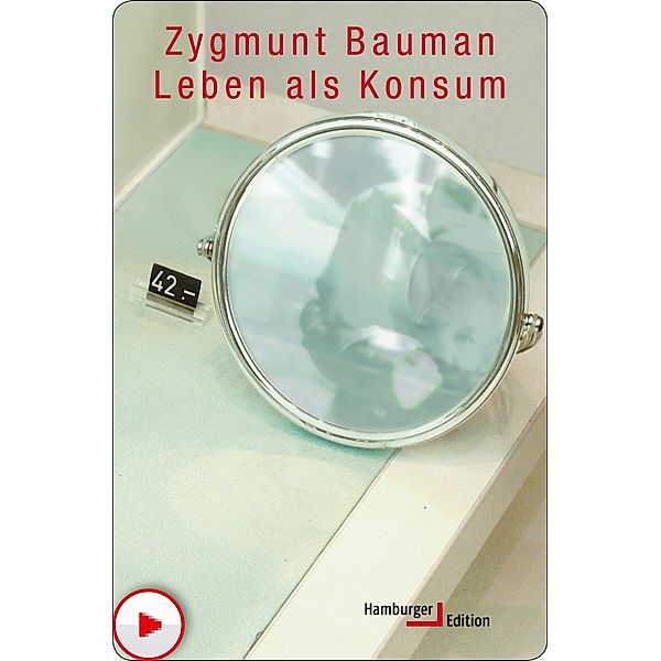 Leben als Konsum, Zygmunt Bauman