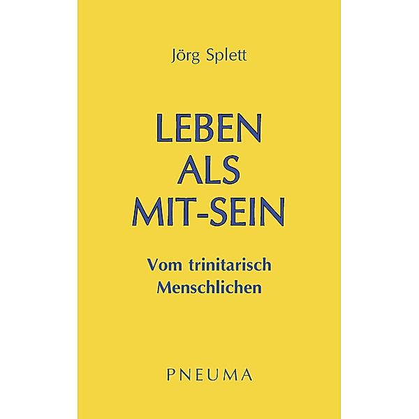 Leben als Mit-Sein, Jörg Splett