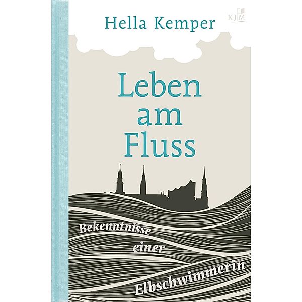 Leben am Fluss, Hella Kemper