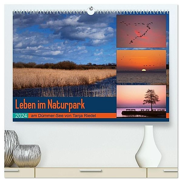 Leben am Naturpark um den Dümmer See (hochwertiger Premium Wandkalender 2024 DIN A2 quer), Kunstdruck in Hochglanz, Tanja Riedel