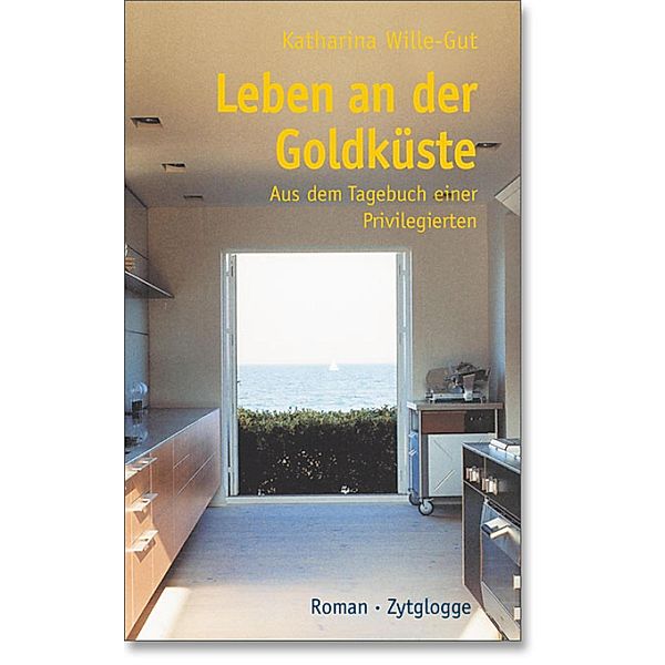 Leben an der Goldküste, Katharina Wille-Gut