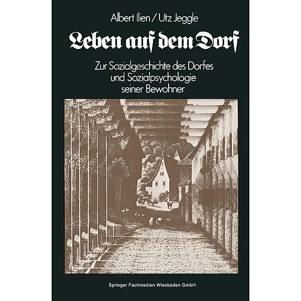 Leben auf dem Dorf, Albert Ilien