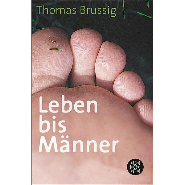 Leben bis Männer / Collection S. Fischer, Thomas Brussig