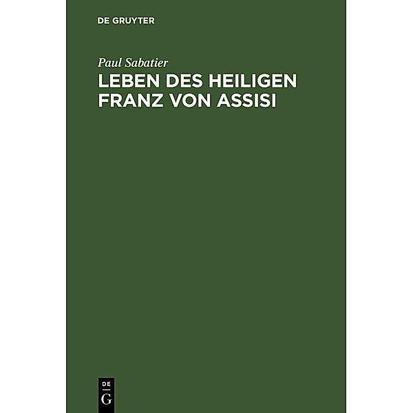 Leben des Heiligen Franz von Assisi, Paul Sabatier