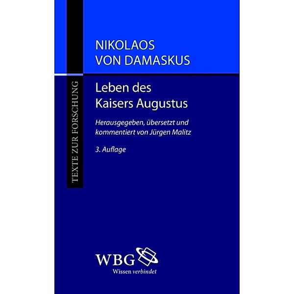 Leben des Kaisers Augustus, Nikolaos von Damaskus