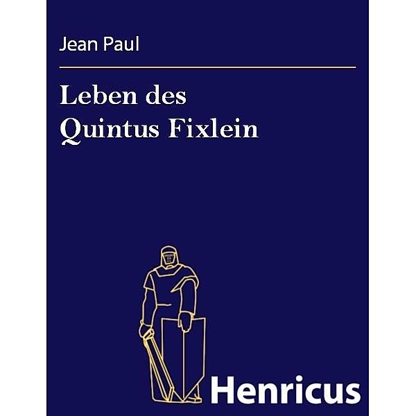 Leben des Quintus Fixlein