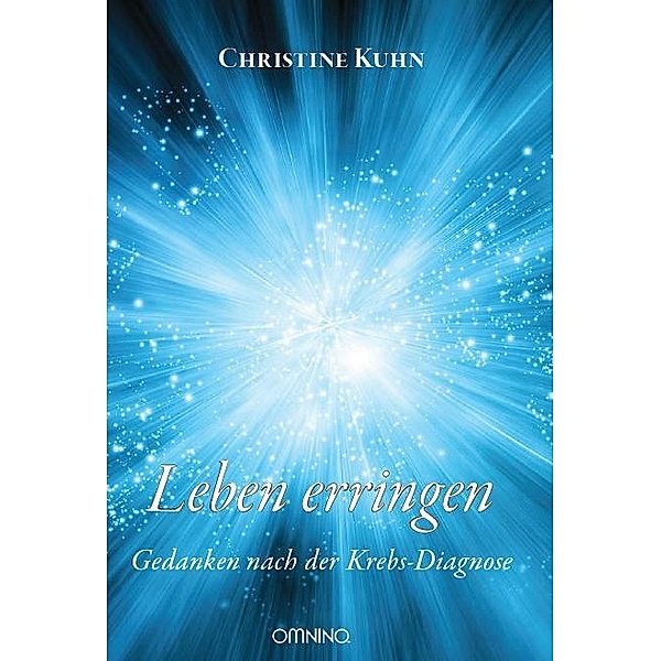 Leben erringen, Christine Kuhn