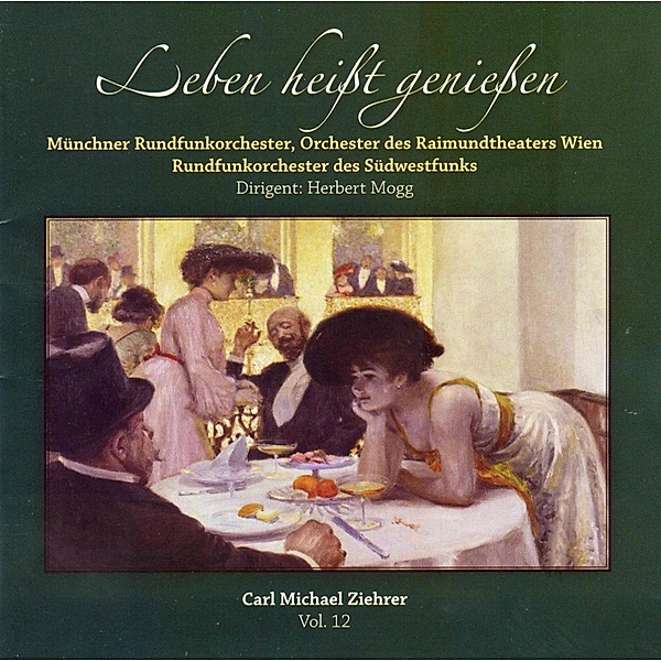 Leben Heisst Geniessen, Herbert Mogg, Münchner Rundfunkorchester