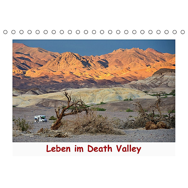 Leben im Death Valley (Tischkalender 2019 DIN A5 quer), Dieter-M. Wilczek