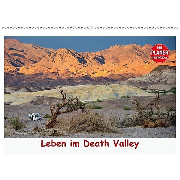 Leben im Death Valley (Wandkalender 2017 DIN A2 quer), Dieter-M. Wilczek
