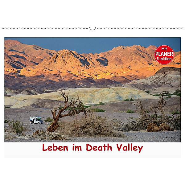 Leben im Death Valley (Wandkalender 2019 DIN A2 quer), Dieter-M. Wilczek