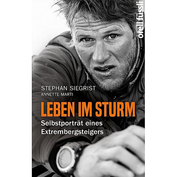 Leben im Sturm, Stephan Siegrist, Annette Marti