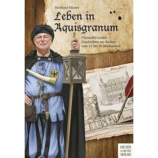Leben in Aquisgranum, Reinhard Mäurer