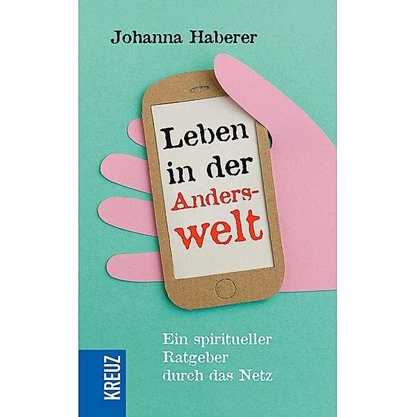Leben in der Anderswelt, Johanna Haberer
