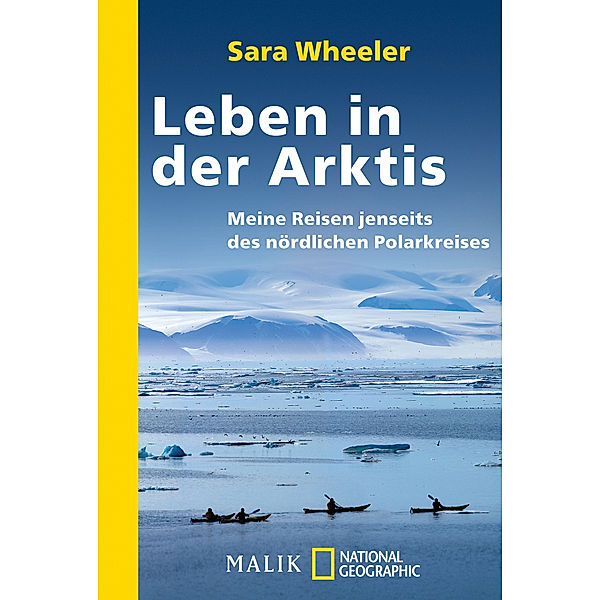 Leben in der Arktis, Sara Wheeler