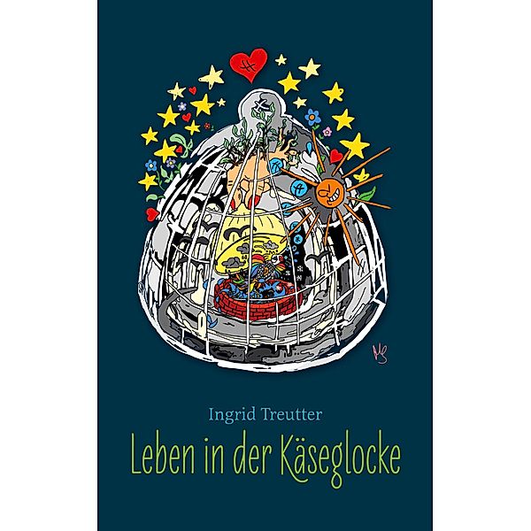 Leben in der Käseglocke, Ingrid Treutter