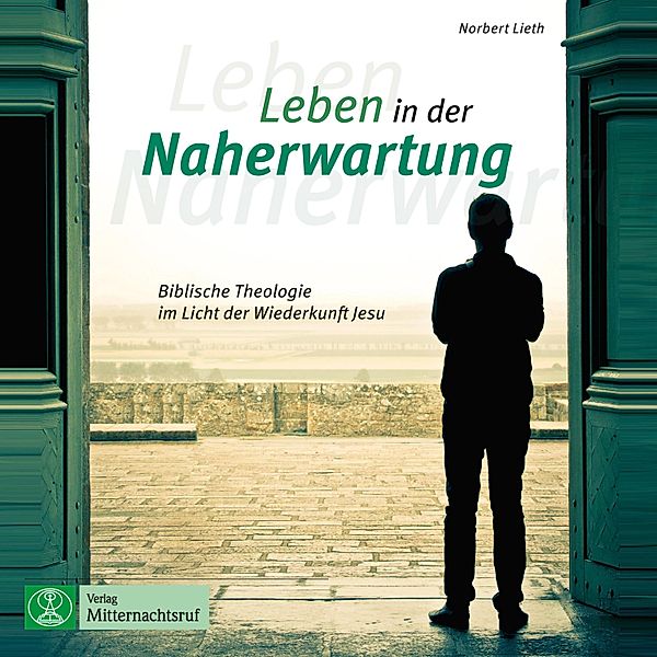 Leben in der Naherwartung, Norbert Lieth