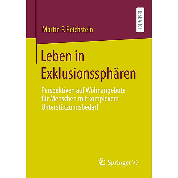 Leben in Exklusionssphären, Martin F. Reichstein