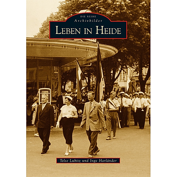 Leben in Heide, Telse Dr. Lubitz, Inge Harländer