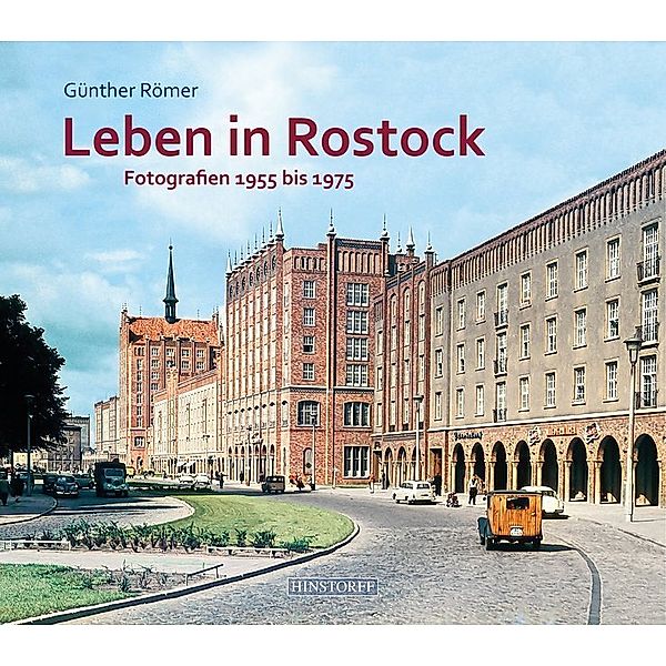 Leben in Rostock, Günther Römer