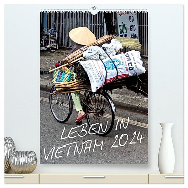 Leben in Vietnam 2024 (hochwertiger Premium Wandkalender 2024 DIN A2 hoch), Kunstdruck in Hochglanz, Hamburg, © Mirko Weigt