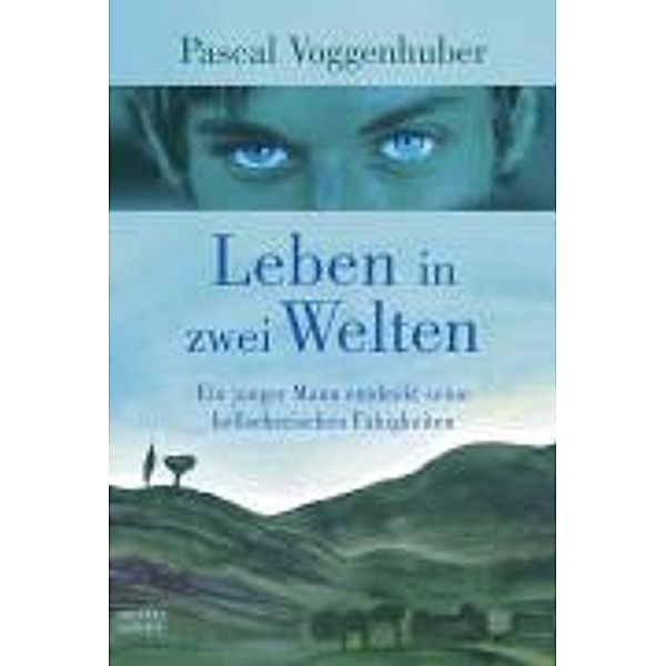 Leben in zwei Welten, Pascal Voggenhuber