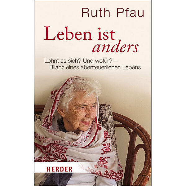 Leben ist anders, Ruth Pfau