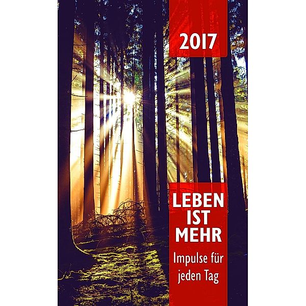 Leben ist mehr 2017