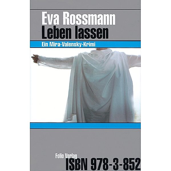 Leben lassen / Mira Valensky Bd.11, Eva Rossmann