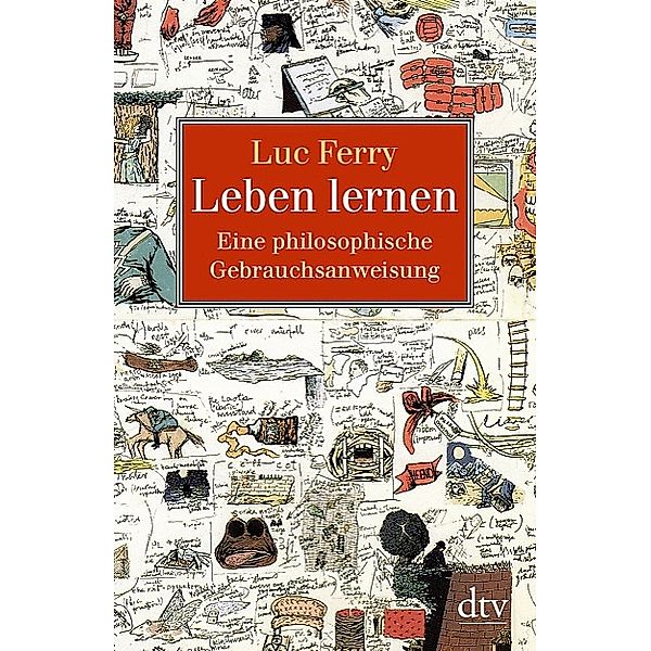 Leben lernen, Luc Ferry
