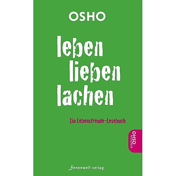 Leben, Lieben, Lachen, Osho