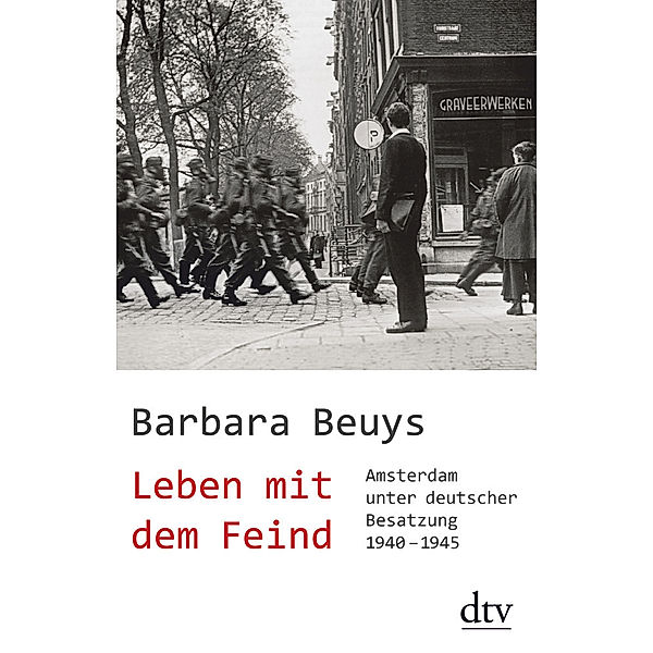 Leben mit dem Feind, Barbara Beuys