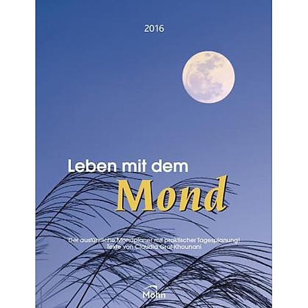 Leben mit dem Mond 2016