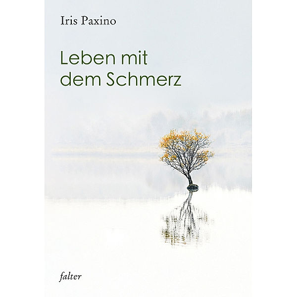Leben mit dem Schmerz, Iris Paxino