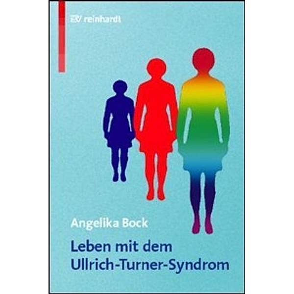 Leben mit dem Ullrich-Turner-Syndrom, Angelika Bock